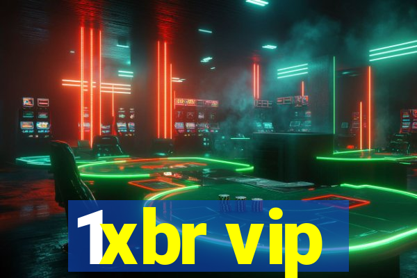 1xbr vip